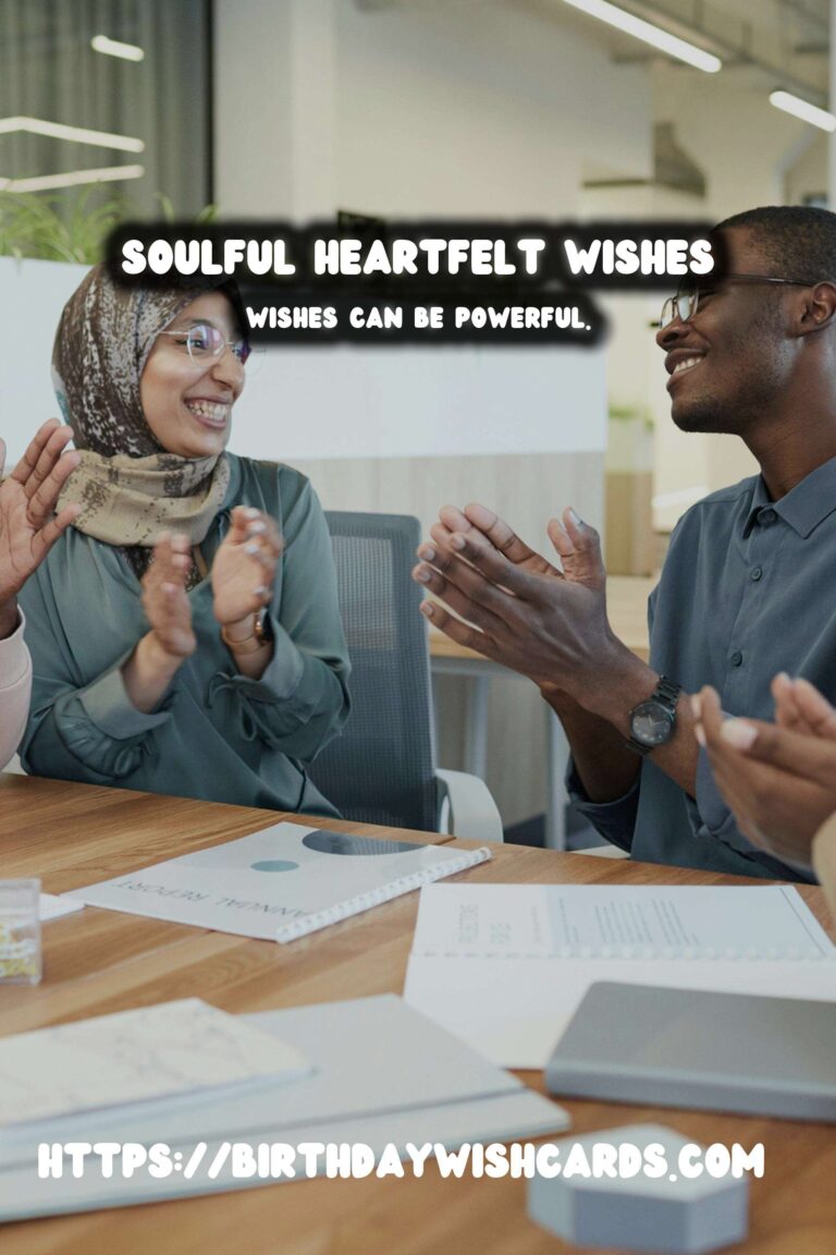 Soulful Heartfelt Wishes For Every Age Group