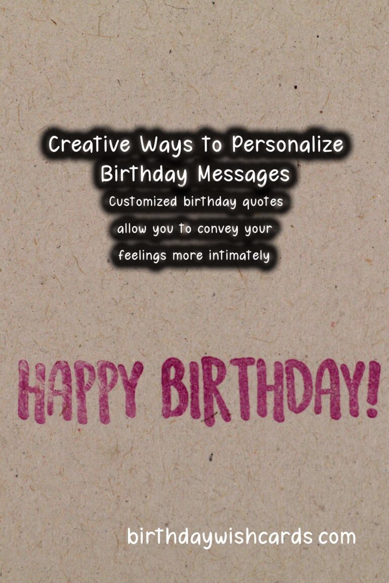 Soulful Ways to Customize Birthday Quotes
