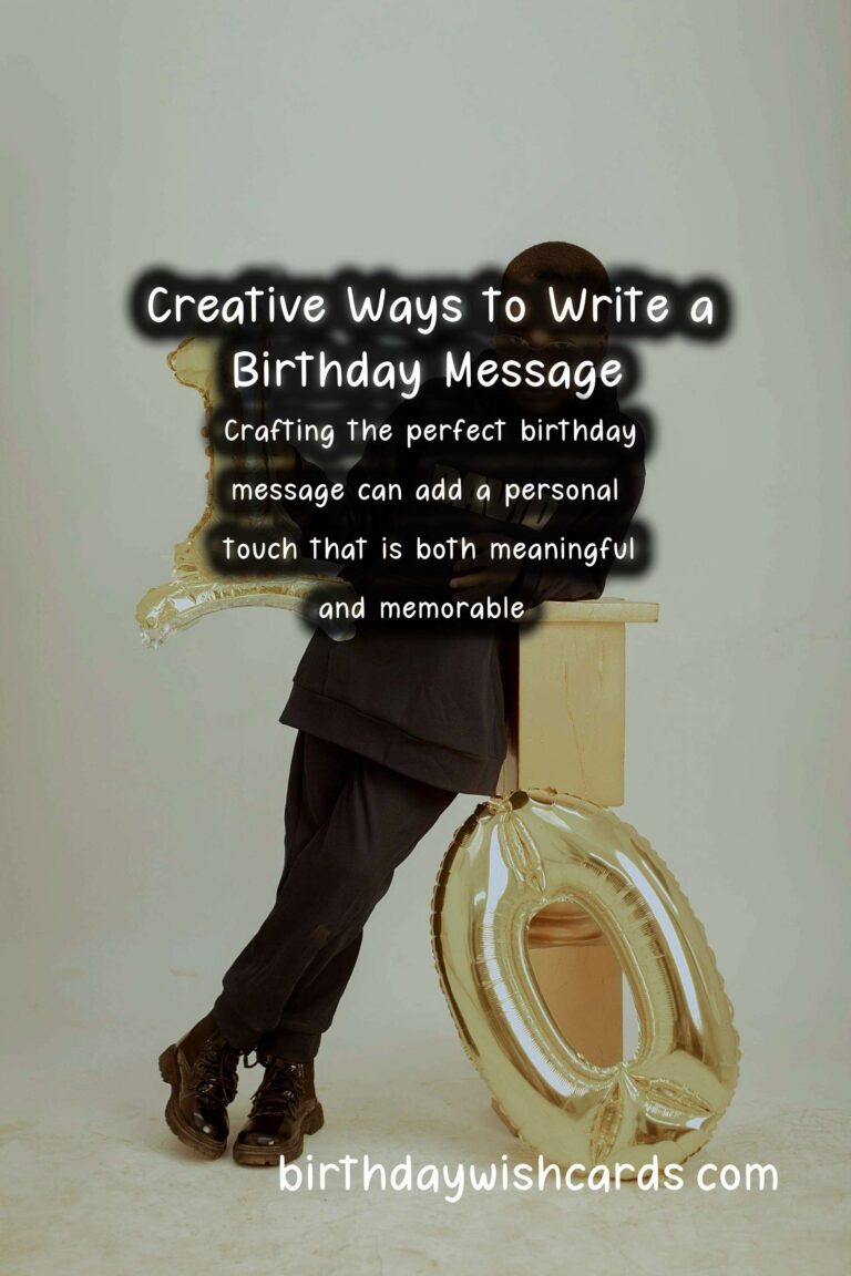 Soulful Ways to Design Birthday Messages