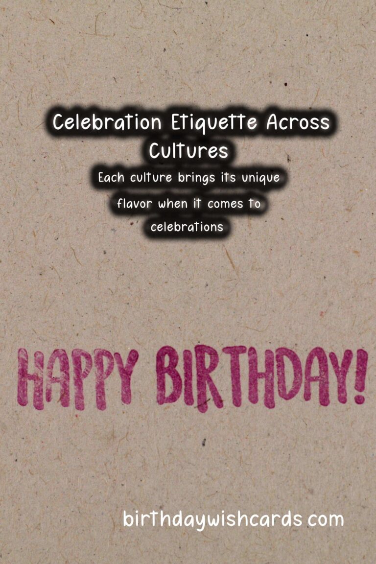 Soulful Ways to Design Celebration Etiquette Around the World