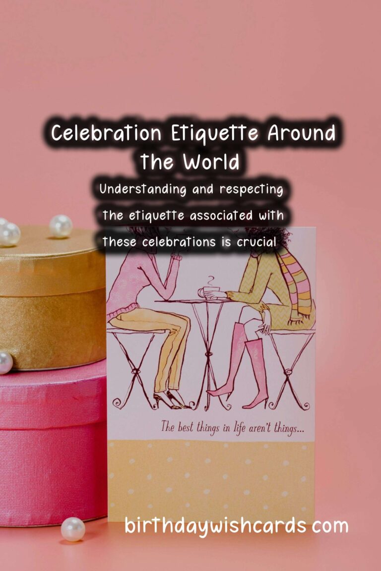 Soulful Ways to Write Celebration Etiquette Around the World