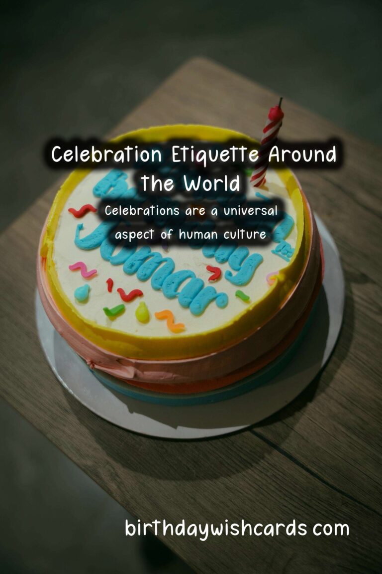 Soulful Ways to Write Celebration Etiquette Around the World