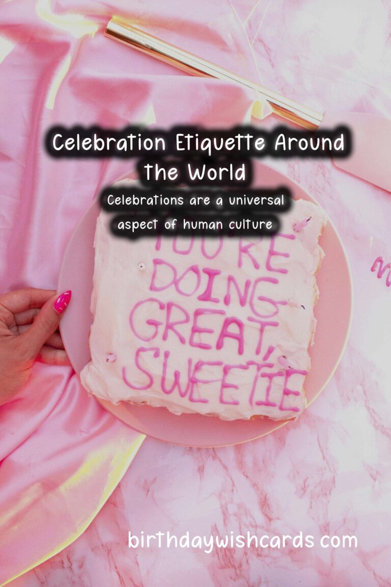 Soulful Ways to Write Celebration Etiquette Around the World