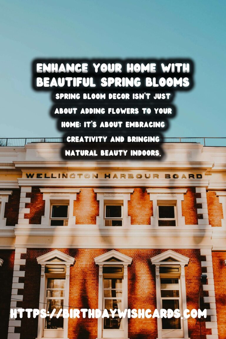 Spring Bloom Decor: Floral DIYs for a Refreshing Home