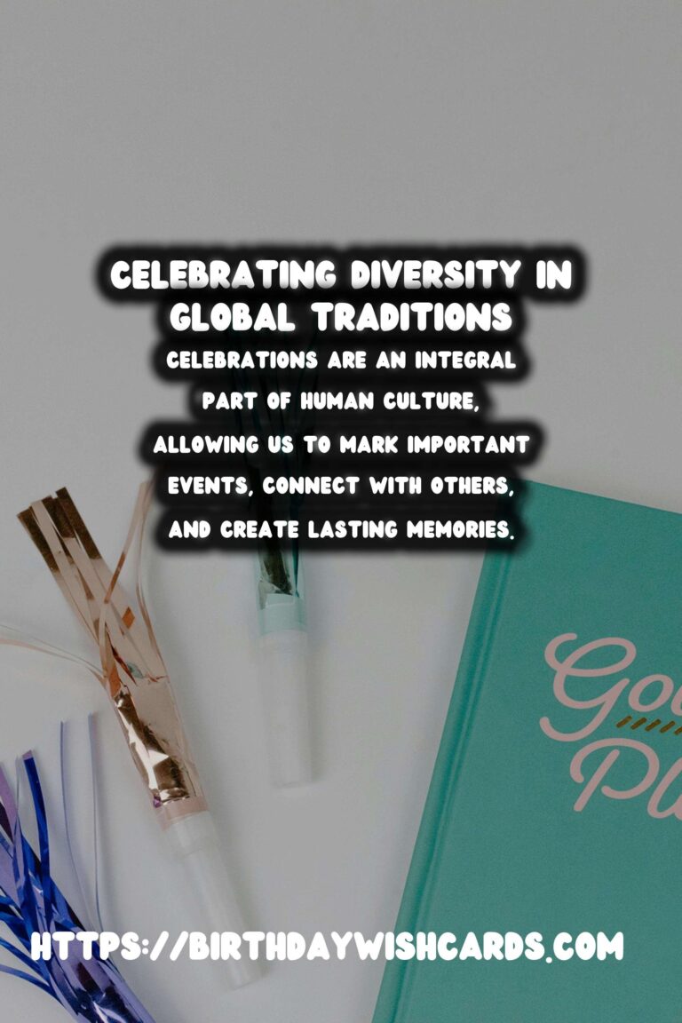Step-by-Step Guide to Celebration Etiquette Around the World to Make Your Day Special