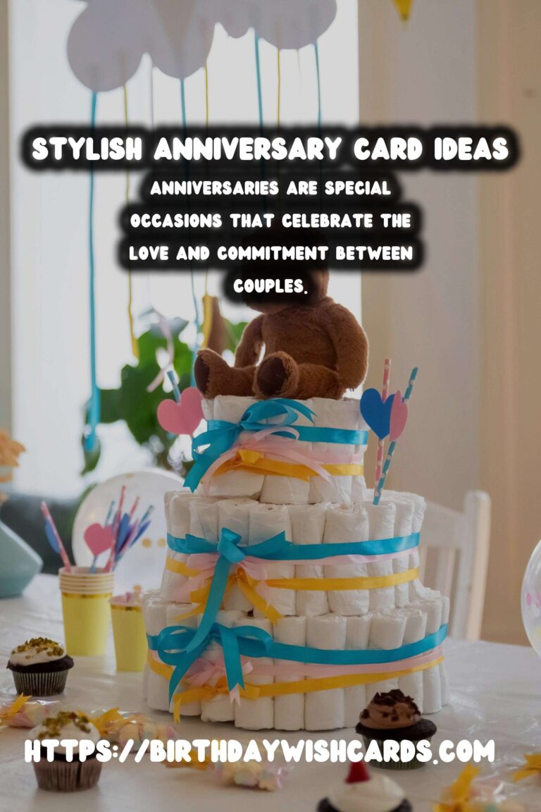 Stylish Anniversary Card Messages That Will Wow Your Guests