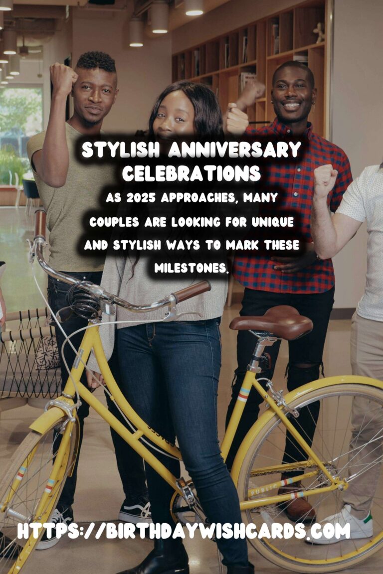 Stylish Anniversary Celebration Ideas in 2025