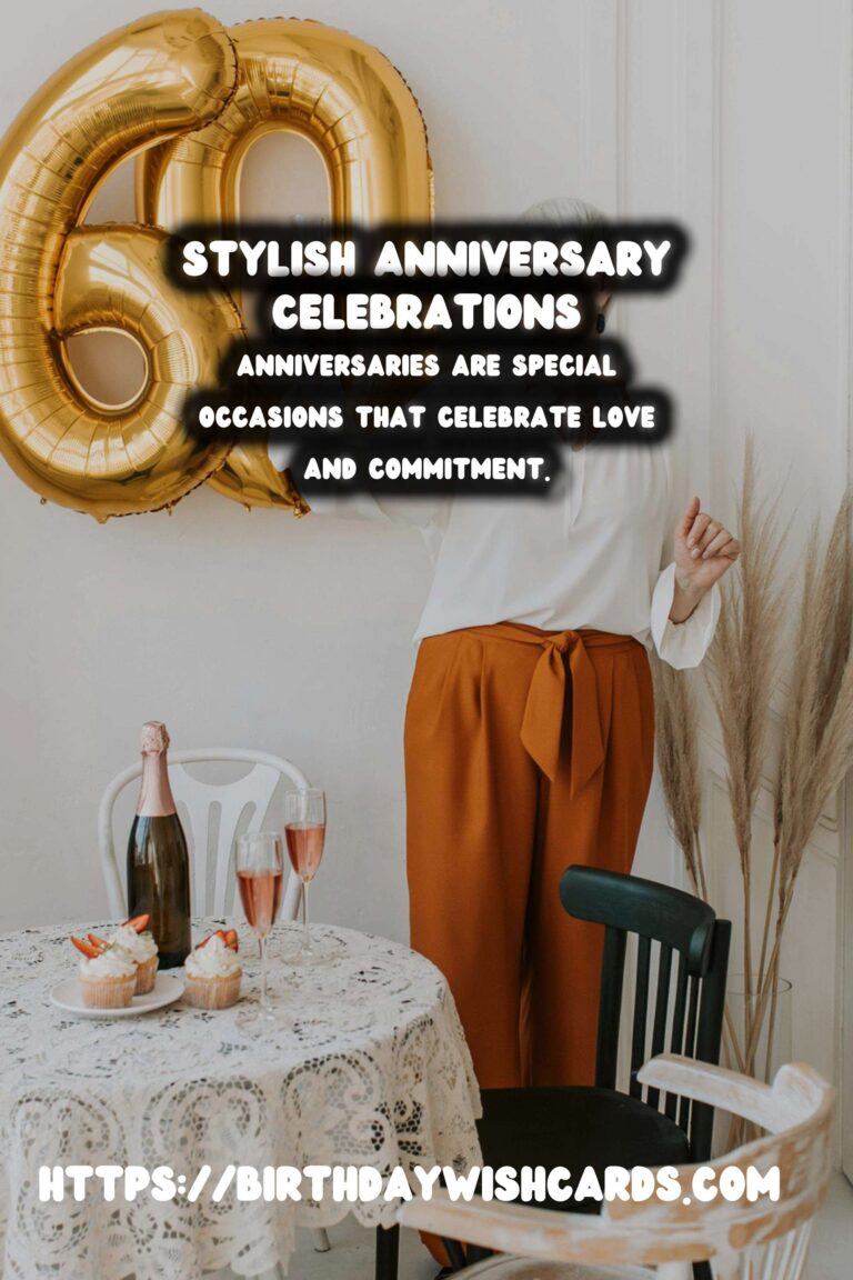 Stylish Anniversary Celebration Ideas in 2025
