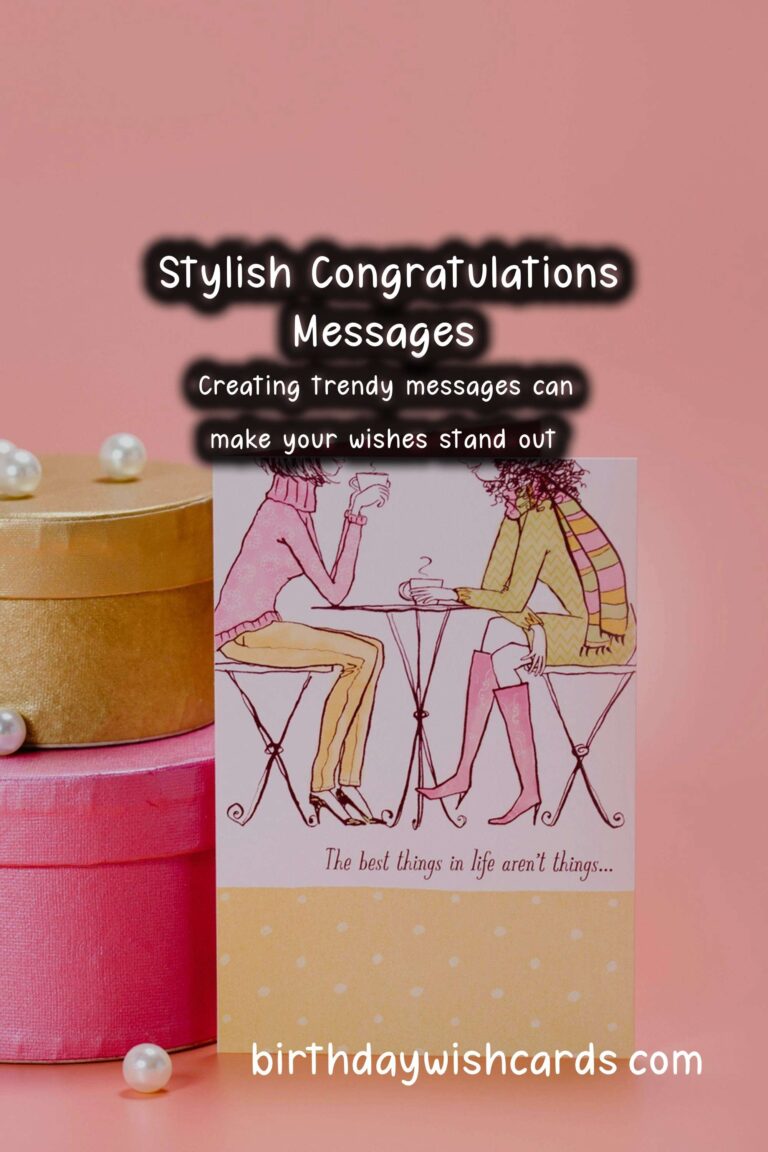 Stylish Congratulations Messages That Are Trendy