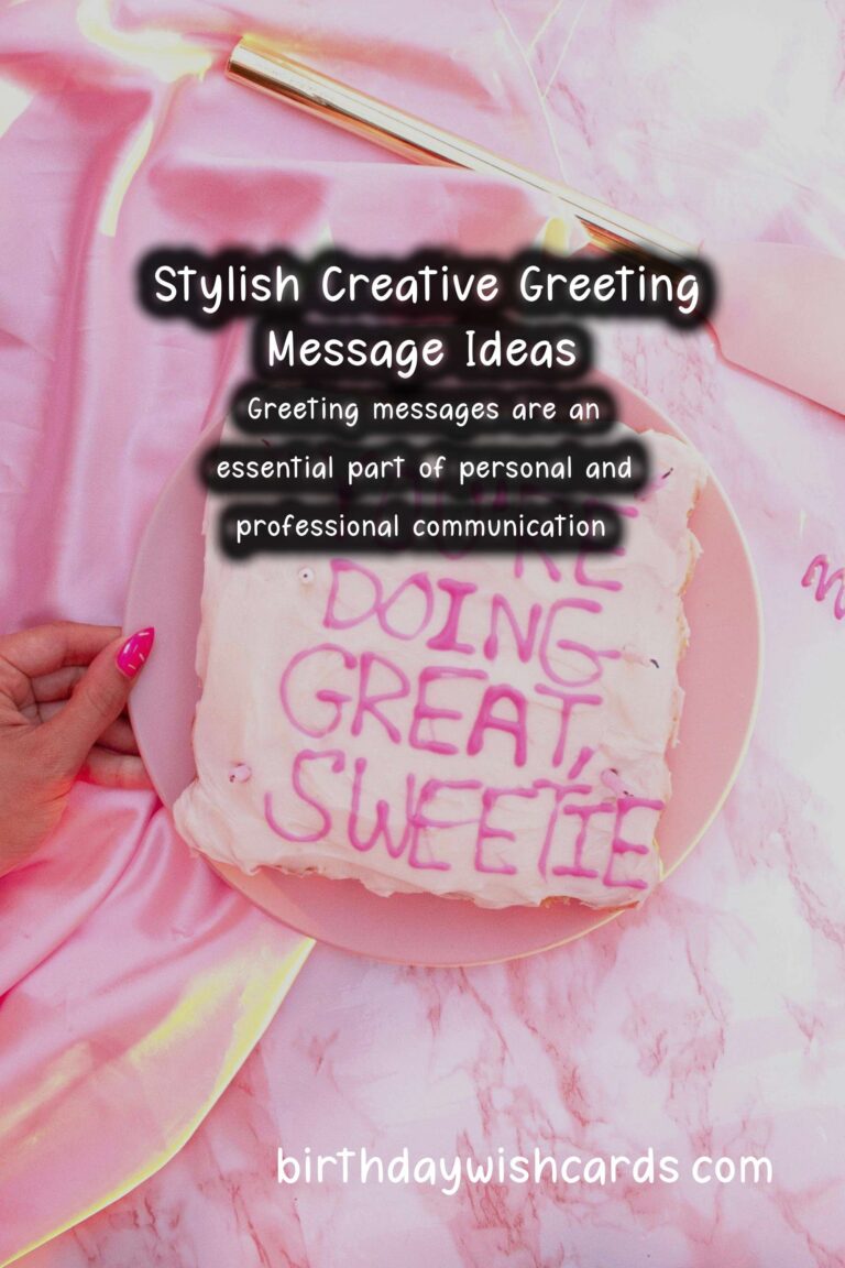 Stylish Ways to Design Creative Greeting Messages