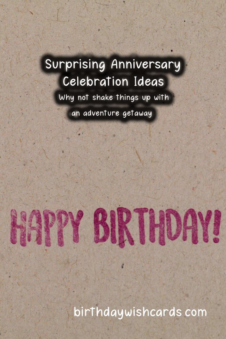 Surprising Anniversary Celebration Ideas For an Unforgettable Experience
