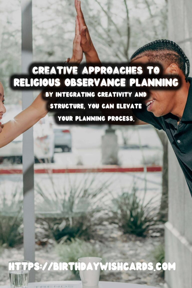 Surprising Ways to Write Religious Observance Planning