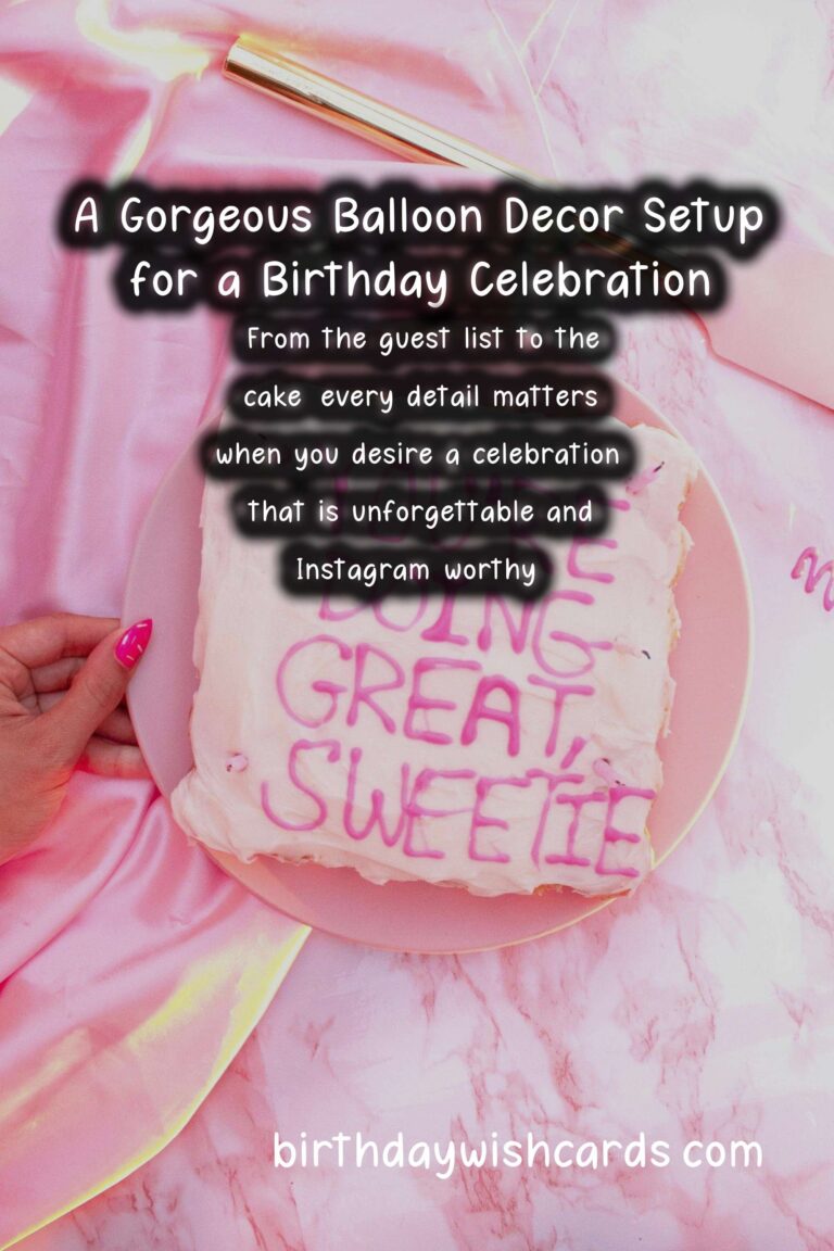 The Ultimate Guide to Birthday Planning Tips That Are Instagram-Worthy