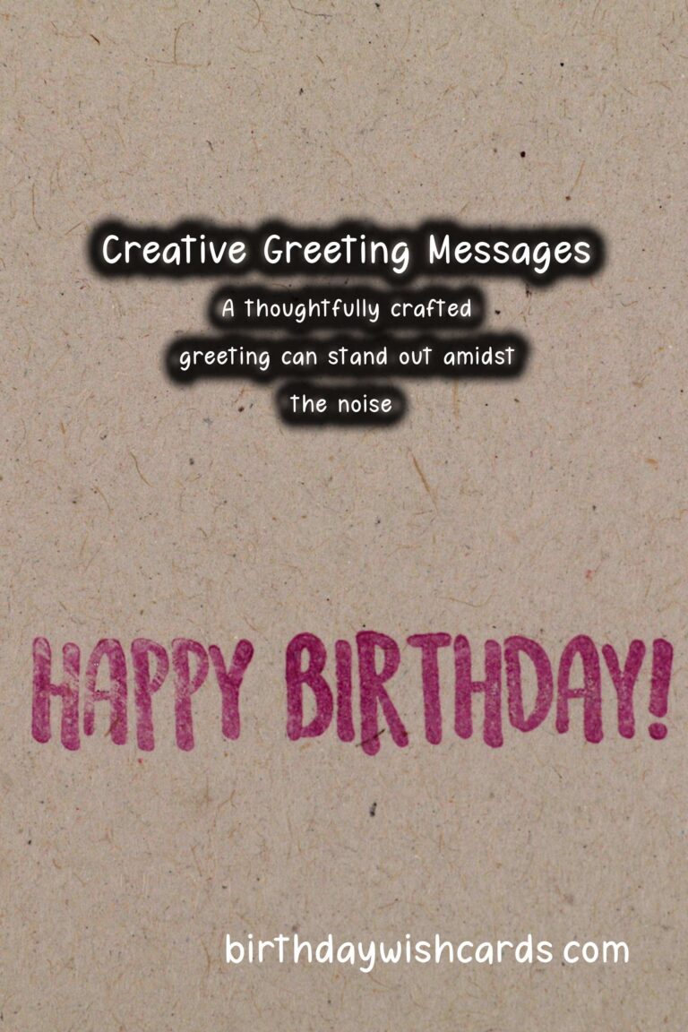 The Ultimate Guide to Creative Greeting Messages That Reflect Your Style