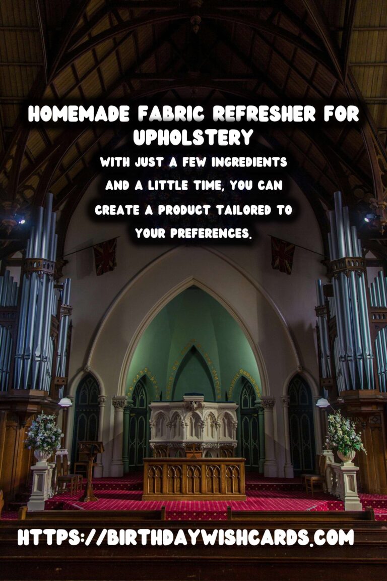 The Ultimate Guide to Homemade Fabric Refresher for Upholstery