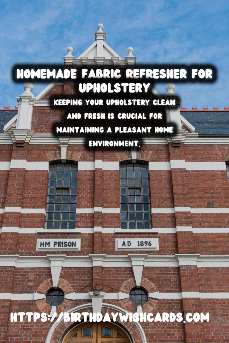 The Ultimate Guide to Homemade Fabric Refresher for Upholstery