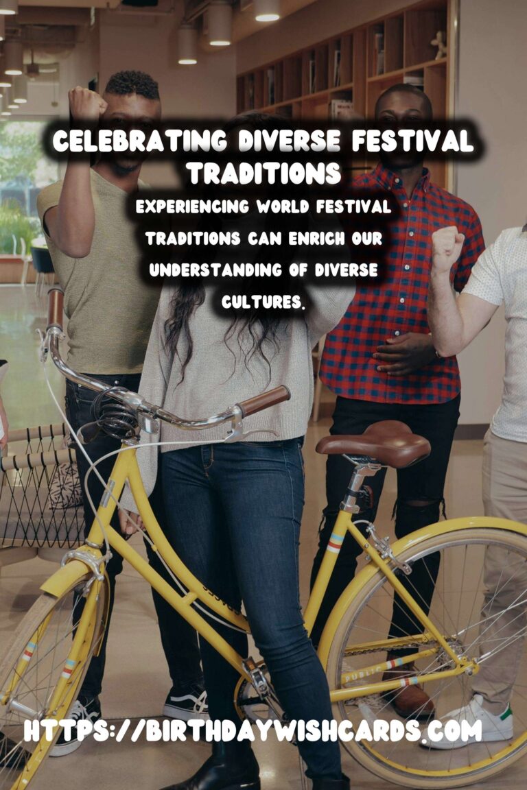 The Ultimate Guide to World Festival Traditions That Will Wow Your Guests