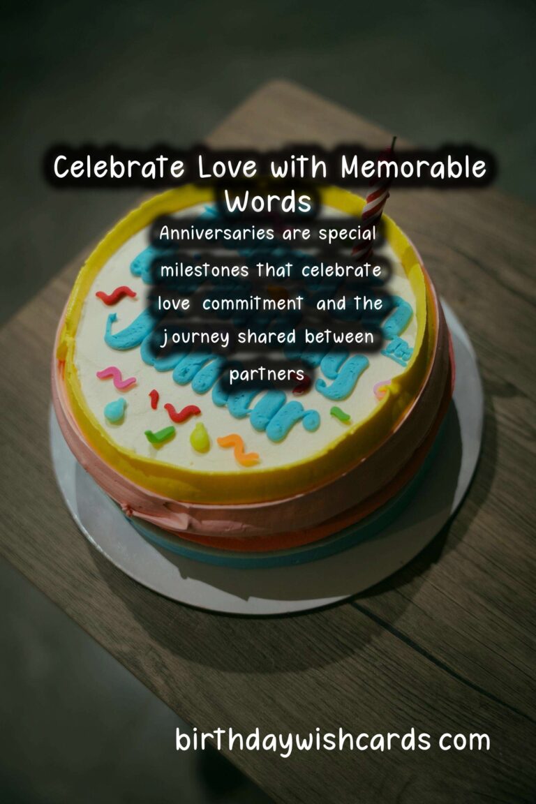 Timeless Anniversary Card Messages For an Unforgettable Experience