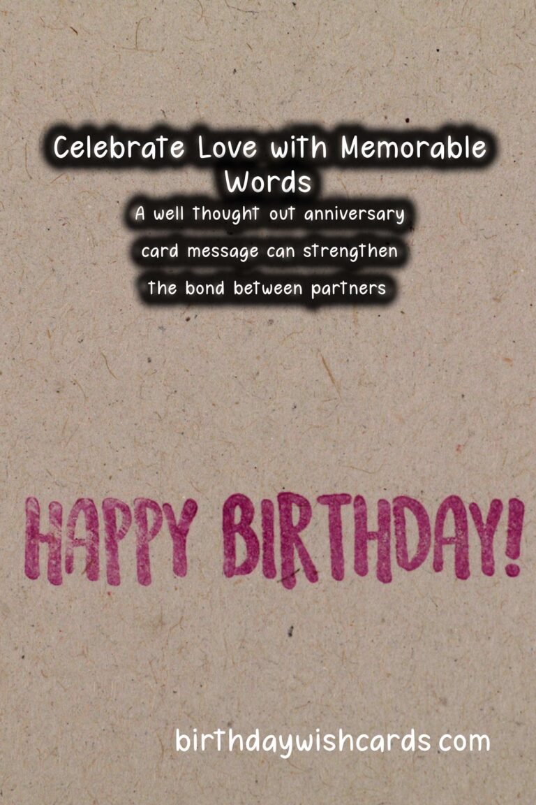 Timeless Anniversary Card Messages For an Unforgettable Experience