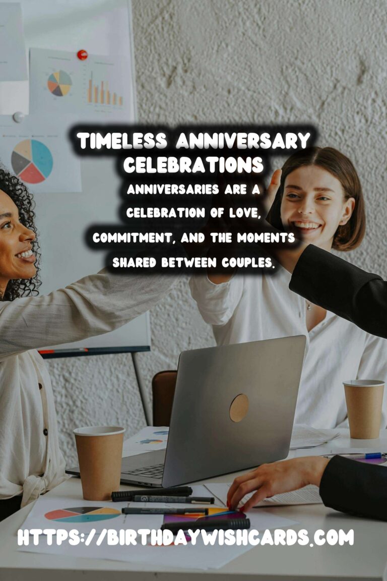 Timeless Anniversary Wishes That Impress