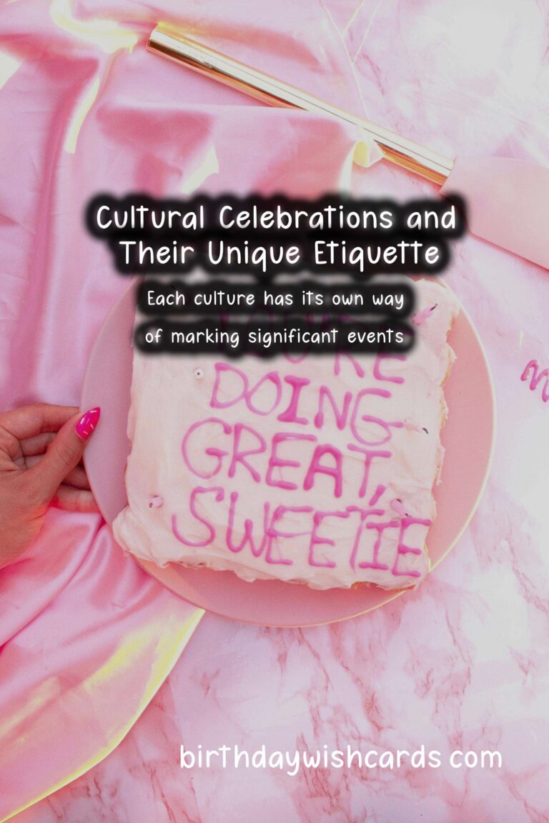 Timeless Ways to Celebrate Celebration Etiquette Around the World