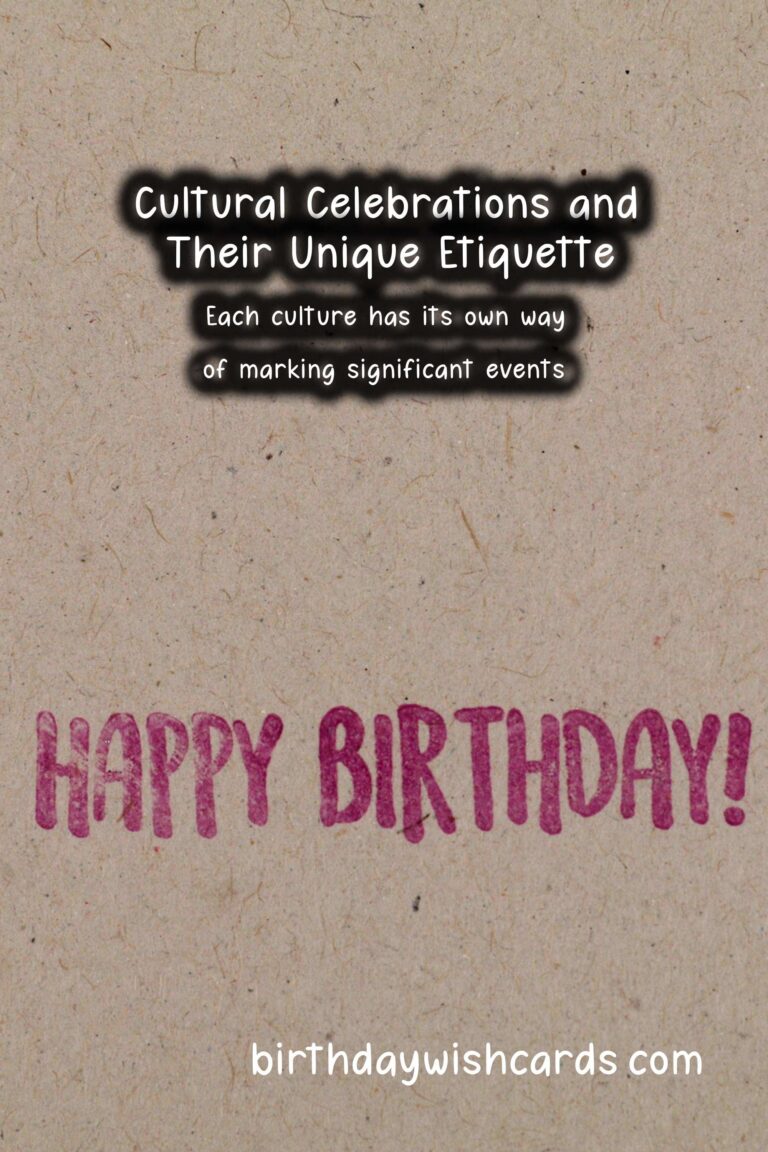 Timeless Ways to Celebrate Celebration Etiquette Around the World