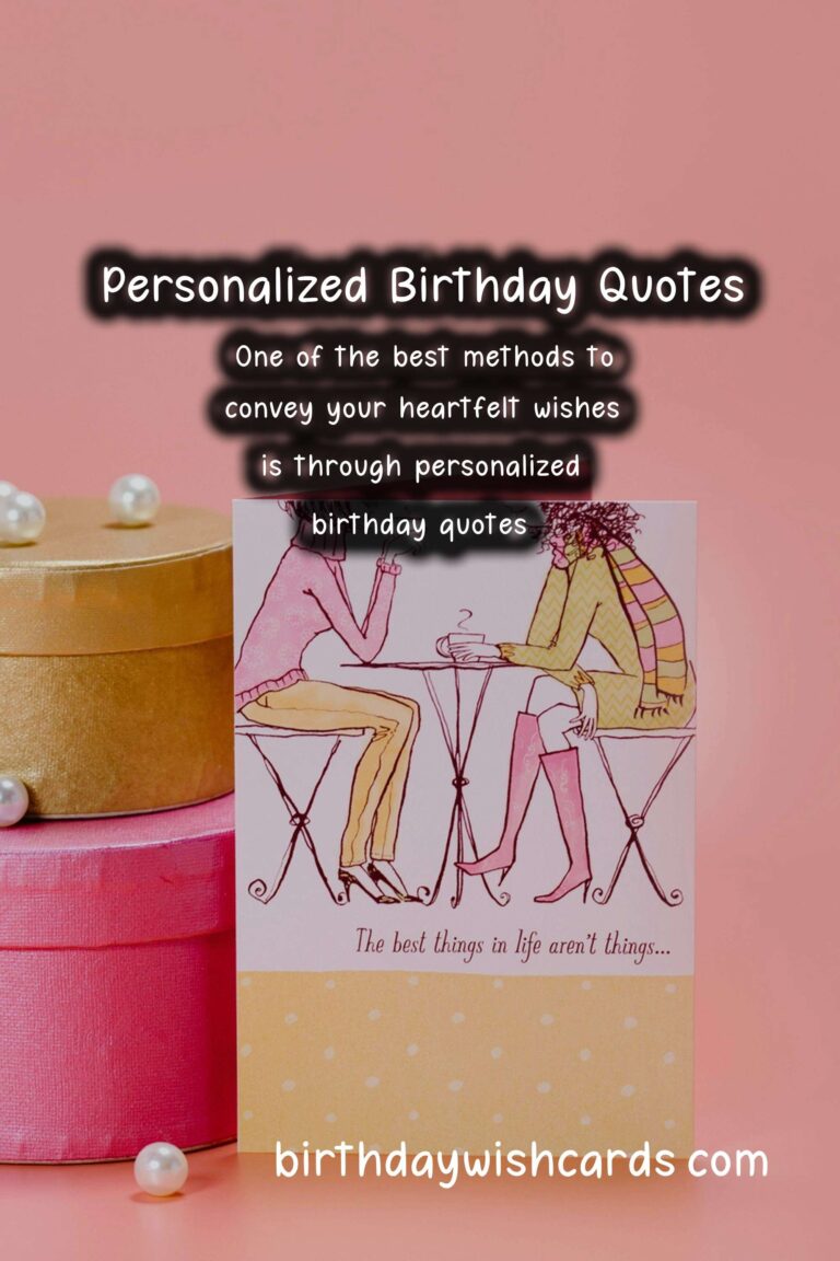Timeless Ways to Personalize Birthday Quotes
