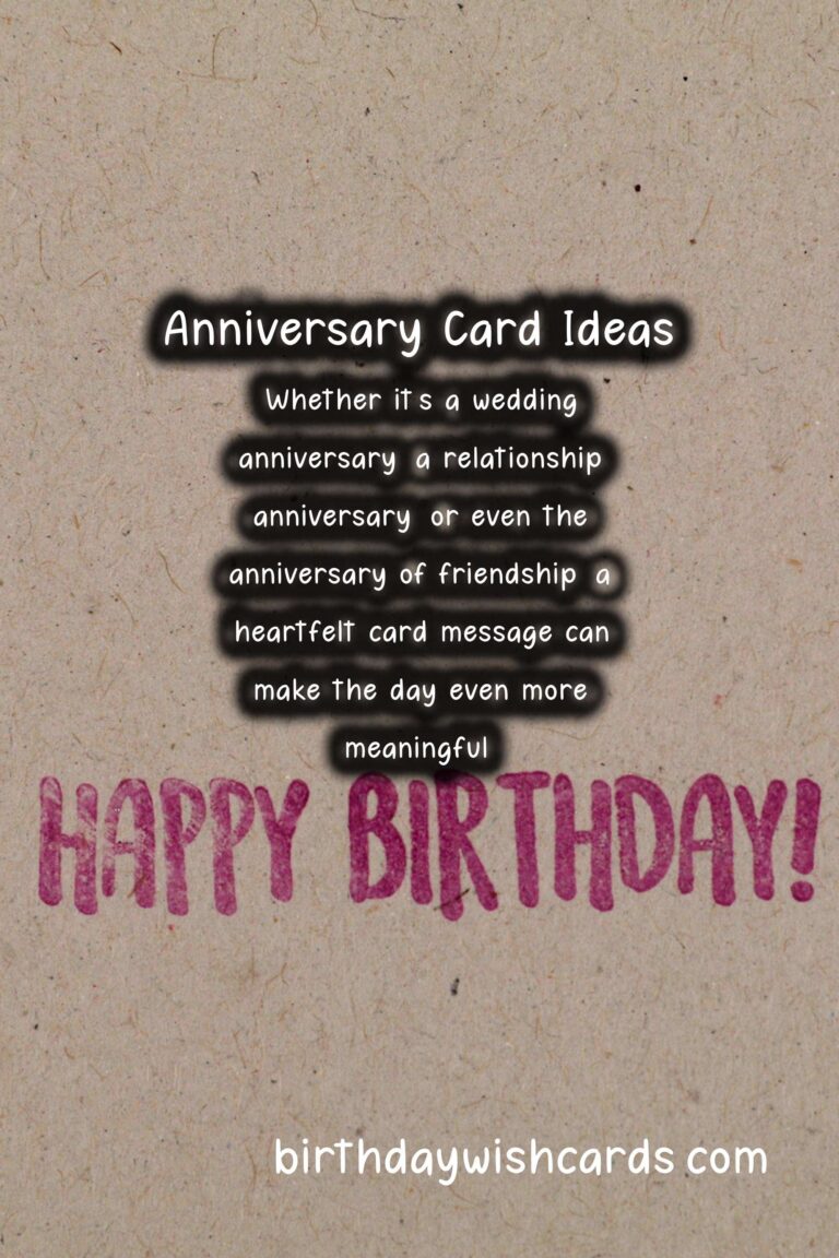 Top 10 Anniversary Card Messages You’ll Love