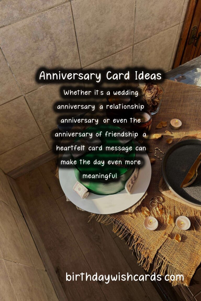 Top 10 Anniversary Card Messages You’ll Love