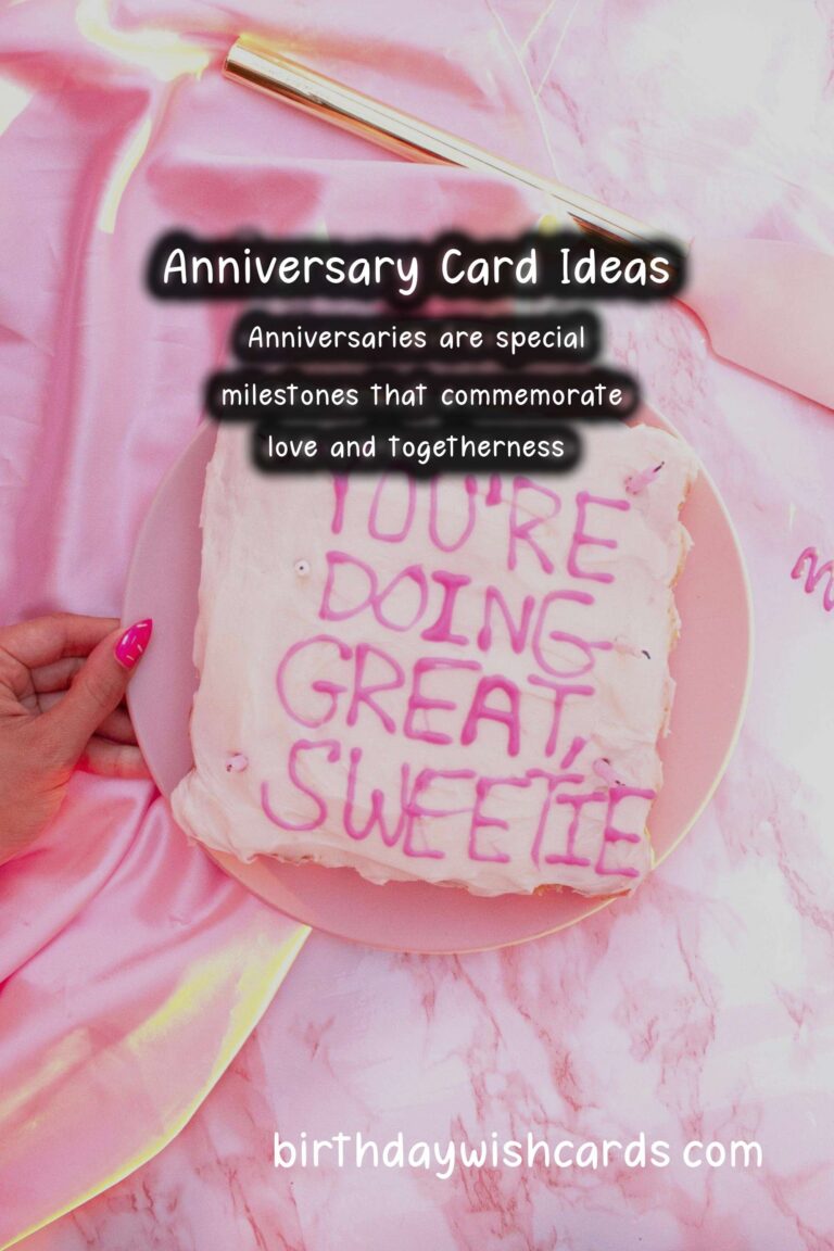 Top 10 Anniversary Card Messages You’ll Love