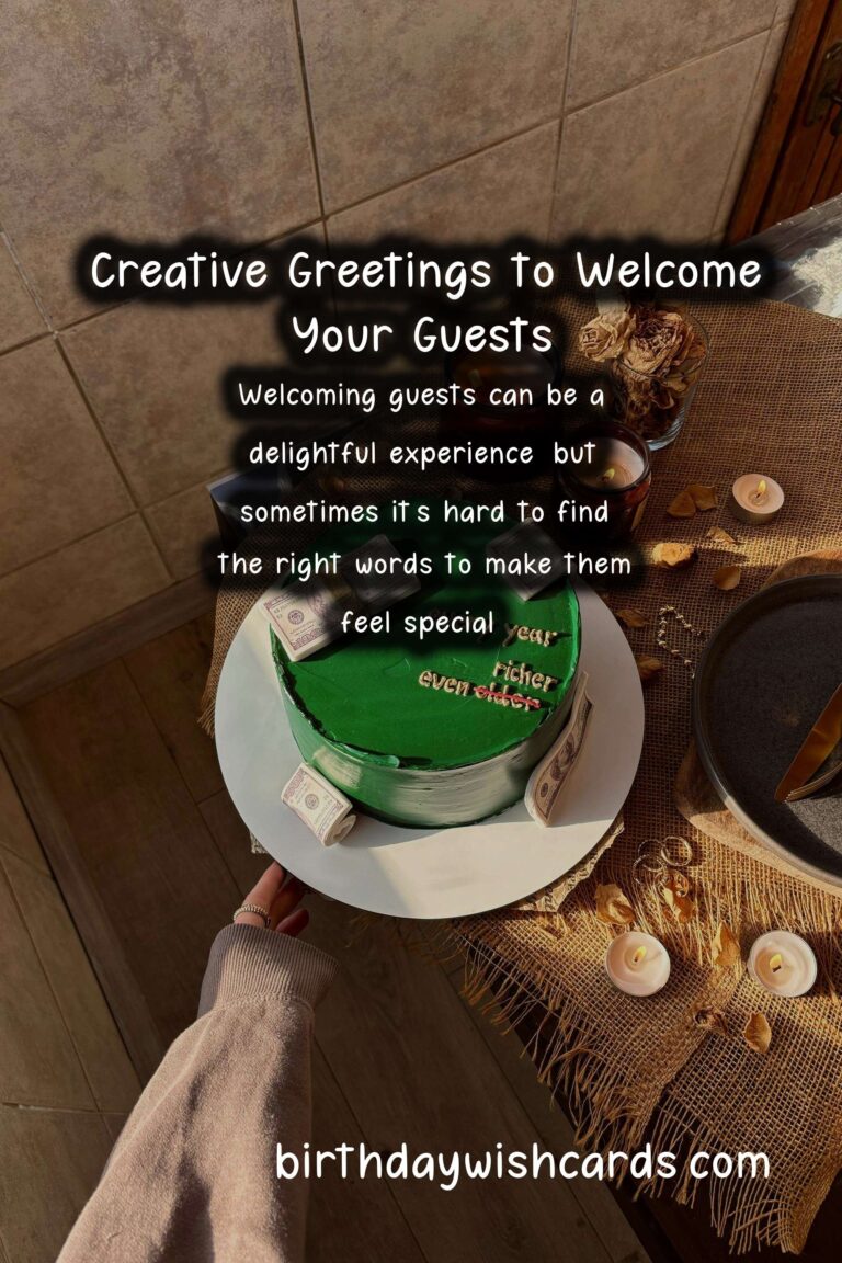 Top 10 Creative Greeting Messages That Will Wow Your Guests