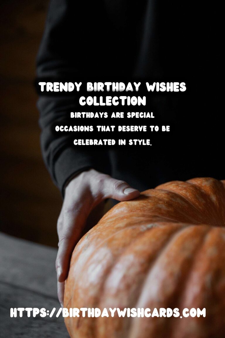 Top 100 Birthday Wishes That Are Trendy