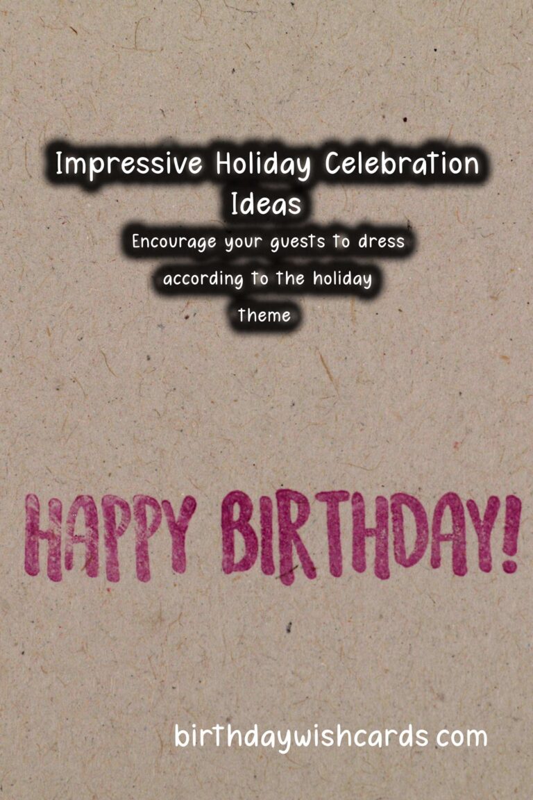 Top 15 Holiday Celebration Ideas That Impress