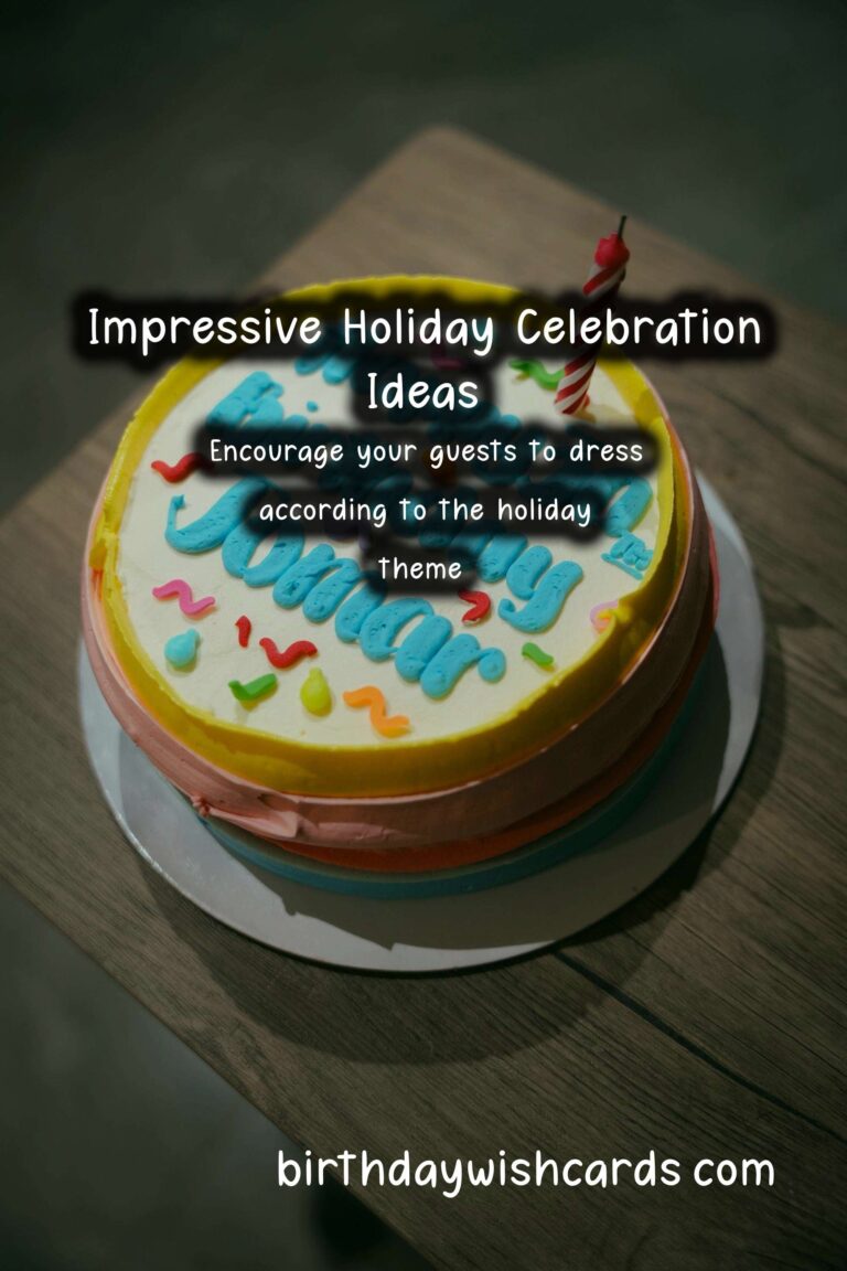 Top 15 Holiday Celebration Ideas That Impress