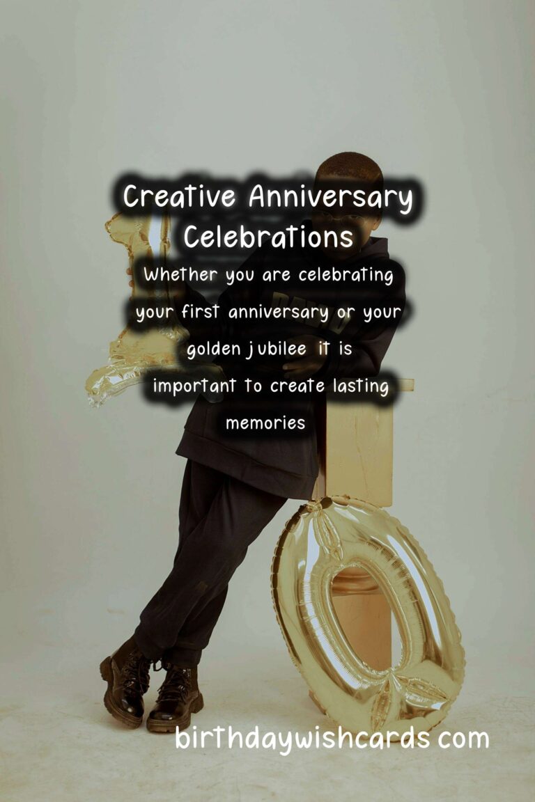 Top 25 Anniversary Celebration Ideas For Lasting Impressions