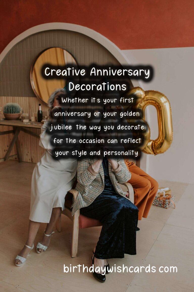Top 25 Anniversary Decoration Ideas For Every Personality