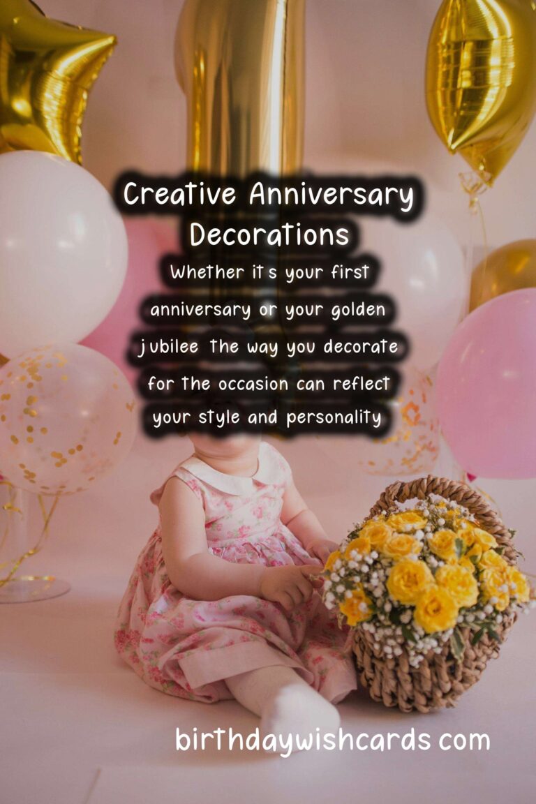 Top 25 Anniversary Decoration Ideas For Every Personality