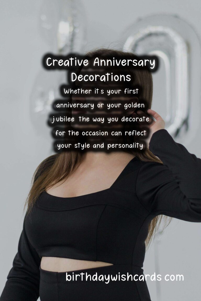 Top 25 Anniversary Decoration Ideas For Every Personality