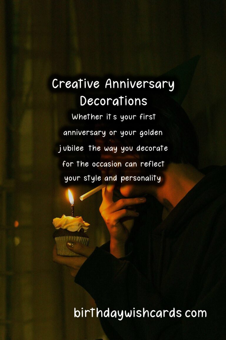 Top 25 Anniversary Decoration Ideas For Every Personality