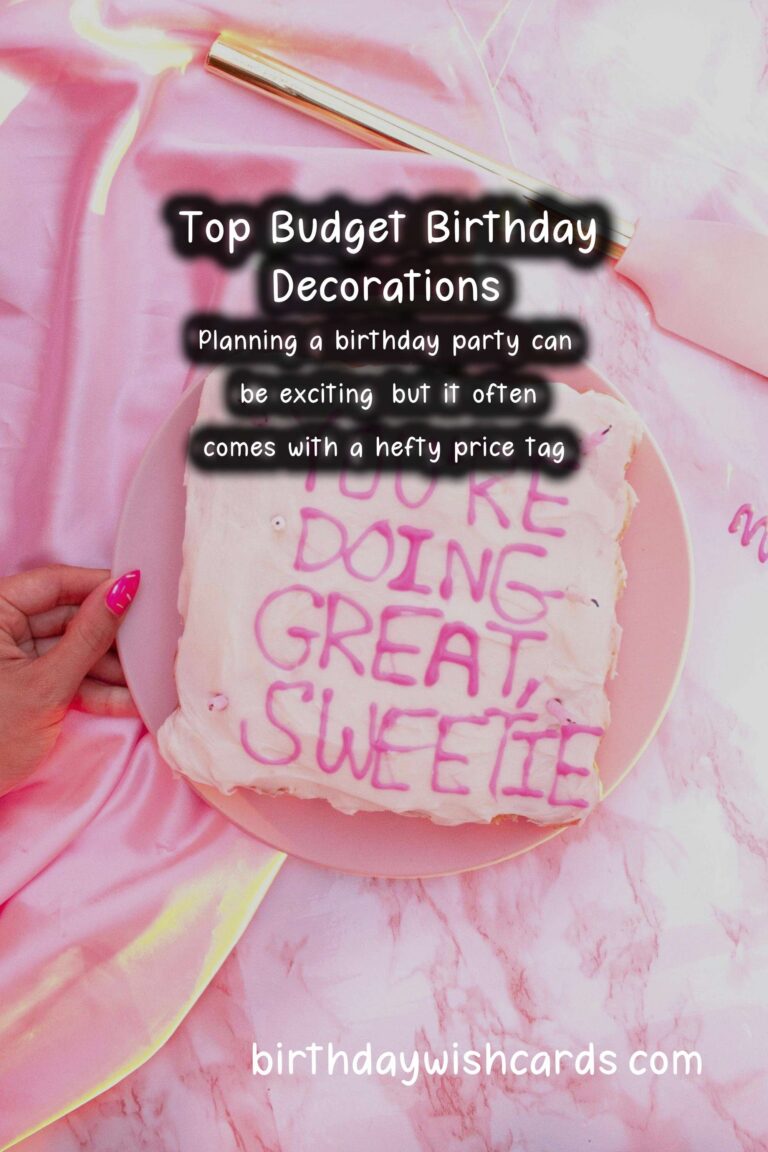 Top 25 Birthday Decorations On a Budget
