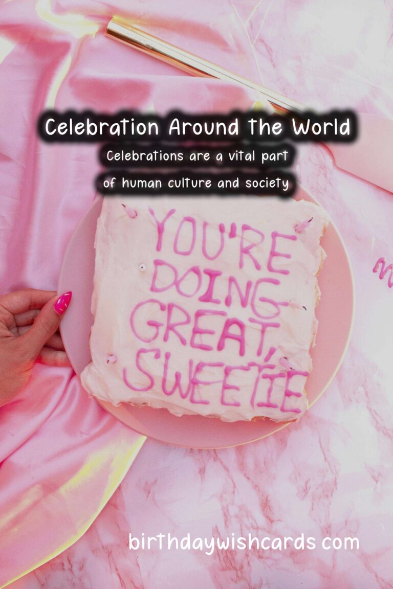 Top 25 Celebration Etiquette Around the World For Every Age Group