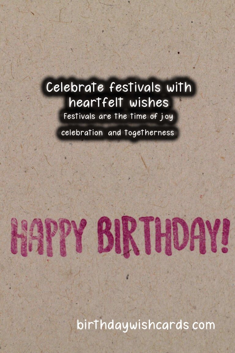 Top 30 Festival Wishes and Messages That Reflect Your Style