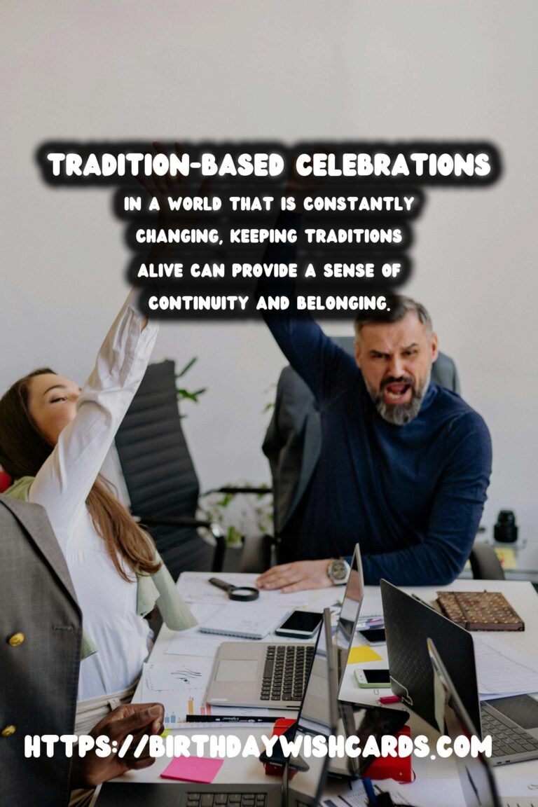 Top 30 Tradition-Based Celebration Ideas That Inspire Connection