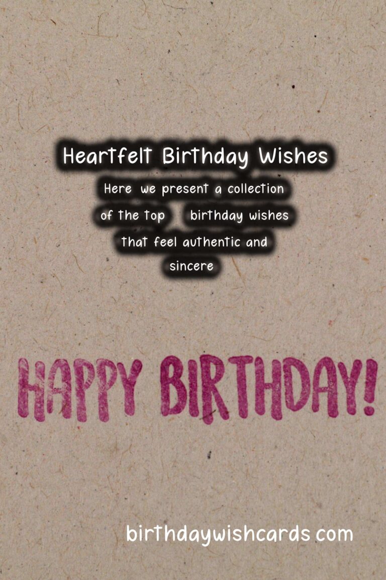 Top 50 Birthday Wishes That Feel Authentic