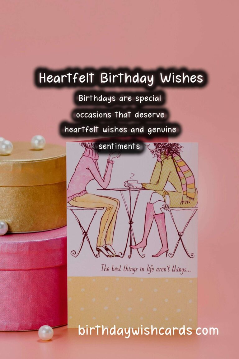 Top 50 Birthday Wishes That Feel Authentic