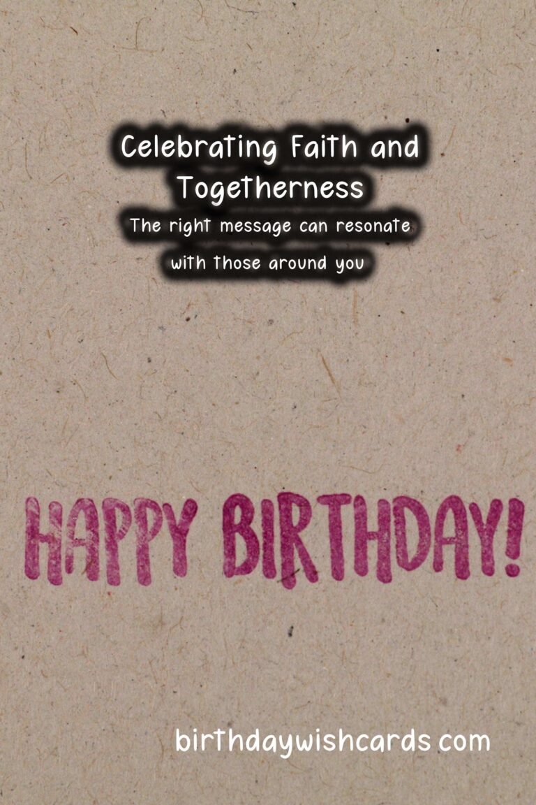 Top 50 Faith Celebration Messages That Reflect Your Style