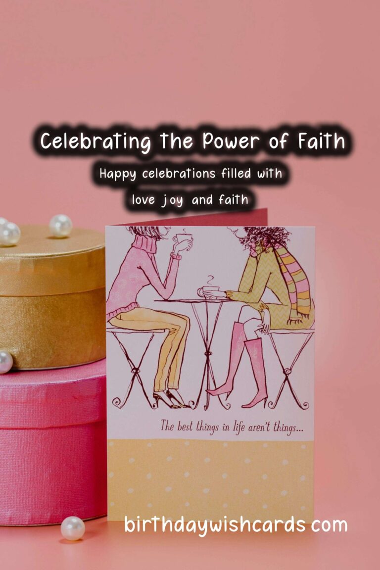 Top 75 Faith Celebration Messages That Will Wow Your Guests