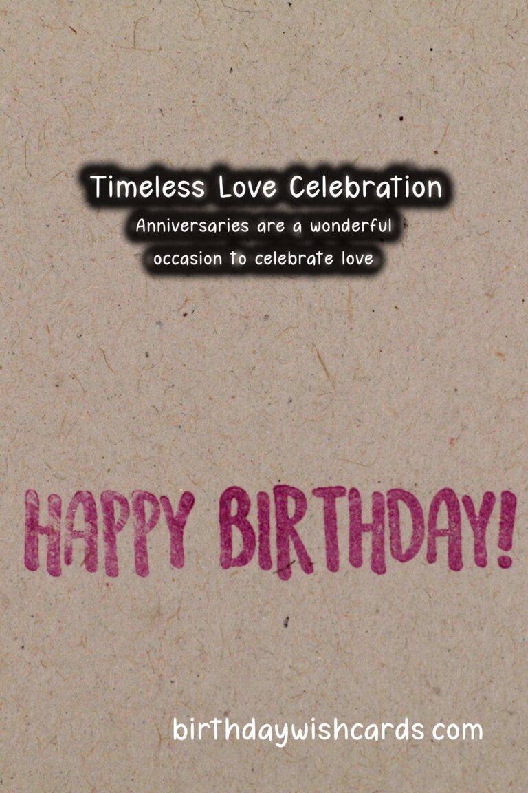 Ultimate Anniversary Messages For Every Age Group