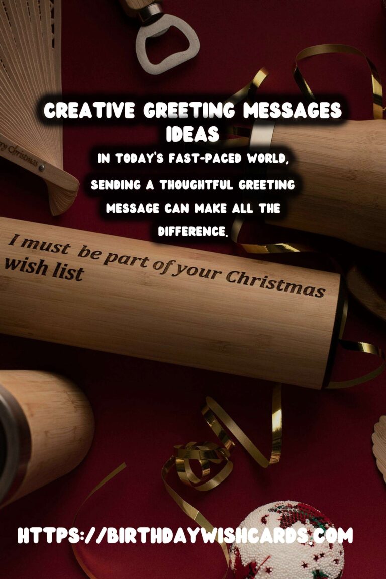 Ultimate Creative Greeting Messages On a Budget