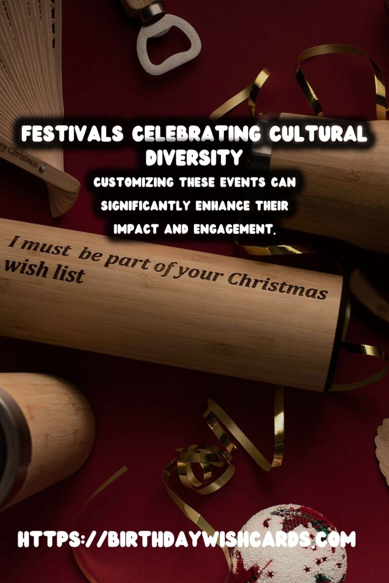 Ultimate Ways to Customize Cultural Festival Inspiration